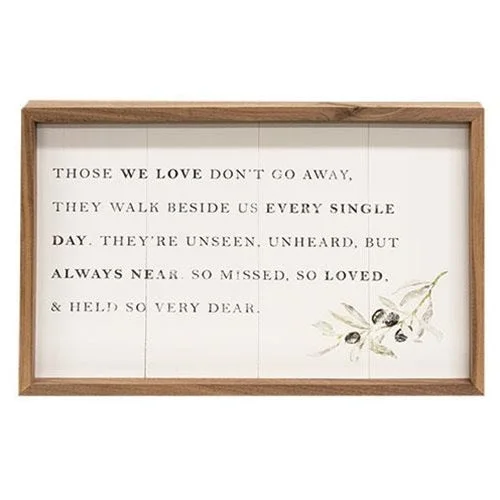 Bed skirts with a child - friendly printThose We Love Don't Go Away Framed Print 16x10 Bed skirts with a child - friendly printThose We Love Don't Go Away Framed Print 16x10